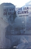 Afbeelding van Het mysterie van de valse claims