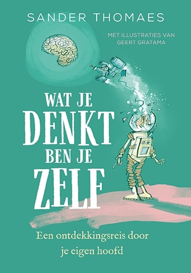 Afbeelding van Wat je denkt ben je zelf