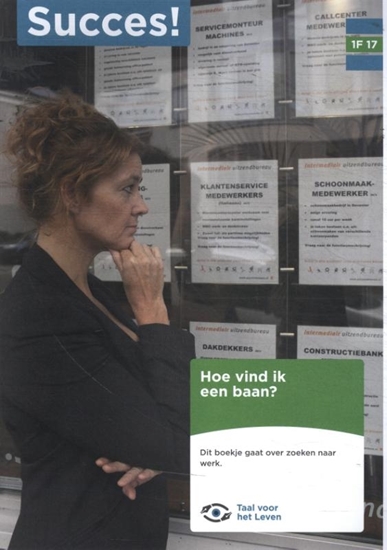 Afbeelding van Succes! Taal 1F T17: Hoe vind ik een baan?