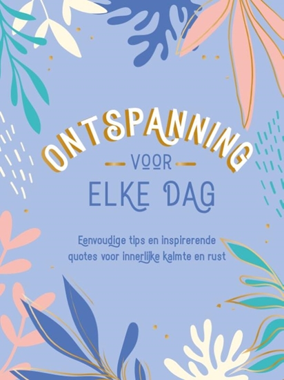 Afbeelding van Ontspanning voor elke dag