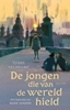 Afbeelding van De jongen die van de wereld hield