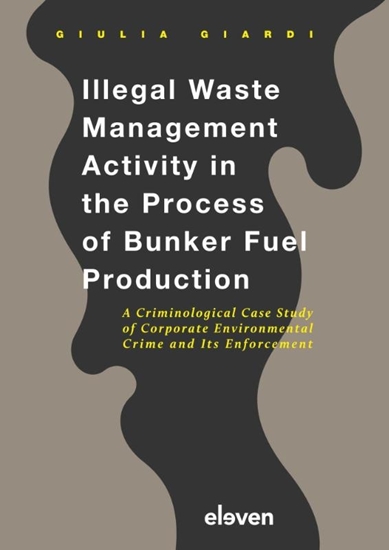 Afbeelding van Illegal Waste Management Activity in the Process of Bunker Fuel Production