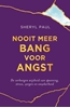 Afbeelding van Nooit meer bang voor angst
