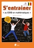 Afbeelding van S'entrainer au CE1D en mathématiques