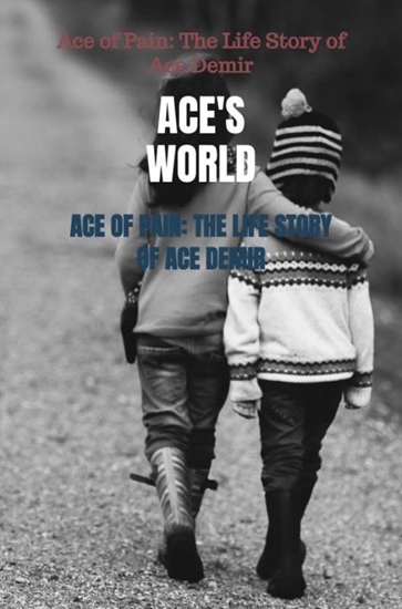Afbeelding van Ace of Pain: The Life Story of Ace Demir