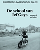 Afbeelding van De school van Jef Geys