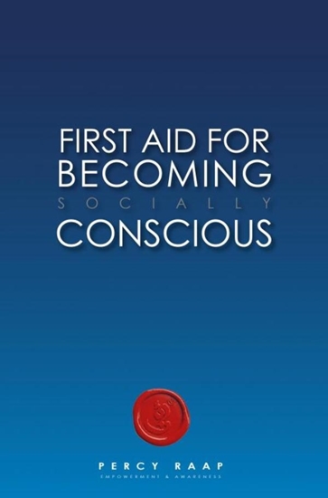 Afbeelding van FIRST AID IN BECOMING socially CONSCIOUS