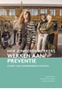 Afbeelding van Hoe jongerenwerkers werken aan preventie