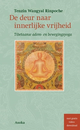 Afbeeldingen van De deur naar innerlijke vrijheid