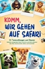 Afbeelding van Komm, wir gehen auf Safari