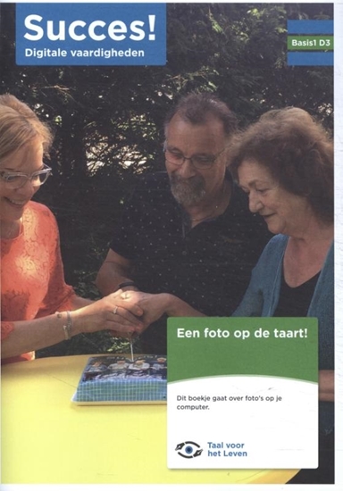 Afbeelding van Succes! Digitale vaardigheden Basis 1 D3: Een foto op de taart