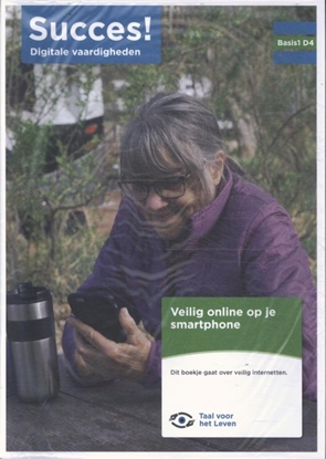 Afbeeldingen van Succes! Digitale vaardigheden Basis 1 D4: Veilig online op je smartphone (set van 5)