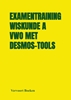 Afbeelding van Examentraining Wiskunde A VWO met Desmos-tools