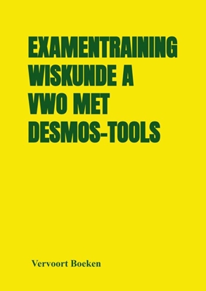 Afbeeldingen van Examentraining Wiskunde A VWO met Desmos-tools