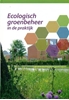 Afbeelding van Ecologisch groenbeheer in de praktyk