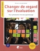 Afbeelding van L'Education, un métier - Changer de regard sur l'évaluation