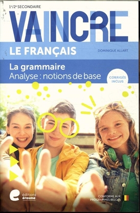 Afbeeldingen van Vaincre Vaincre La grammaire - Analyse: notions de base