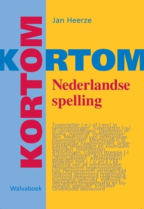 Afbeeldingen van Kortom Nederlandse spelling