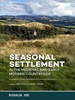 Afbeelding van Ruralia Seasonal Settlement in the Medieval and Early Modern Countryside