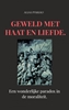 Afbeelding van Geweld met haat en liefde.
