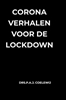 Afbeelding van Corona Verhalen voor de lockdown