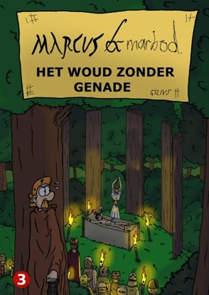 Afbeeldingen van Marcus & Marbod 3 Het Woud Zonder Genade