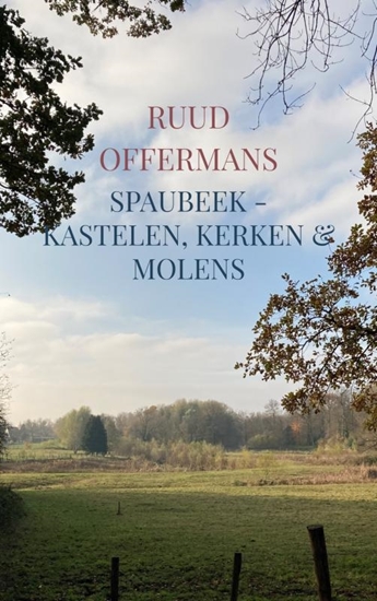 Afbeelding van Spaubeek - kastelen, kerken & molens