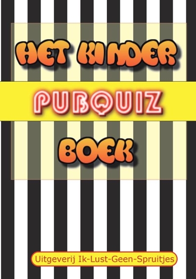 Afbeelding van Het Kinder Pubquiz Boek