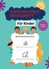 Afbeelding van Schreibschrift Übungsheft Klasse 1, 2 und 3: Das Kursive Handschrift-Arbeitsbuch für Kinder