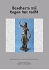 Afbeelding van Bescherm mij tegen het Recht