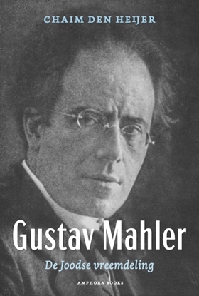 Afbeeldingen van Gustav Mahler, De Joodse vreemdeling