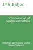 Afbeelding van Bibliotheek voor Exegese van het Nieuwe Testament Commentaar op het Evangelie van Mattheus