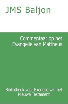 Afbeeldingen van Bibliotheek voor Exegese van het Nieuwe Testament Commentaar op het Evangelie van Mattheus