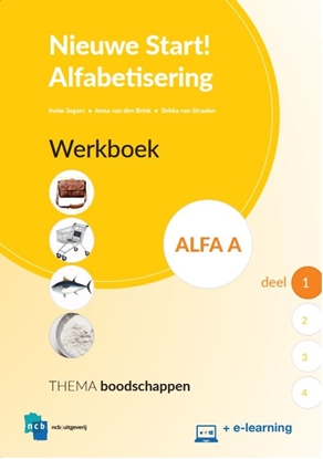 Afbeeldingen van Nieuwe Start Alfabetisering Nieuwe Start Alfabetisering Alfa A Deel 1 Werkboek