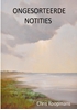 Afbeelding van ONGESORTEERDE NOTITIES