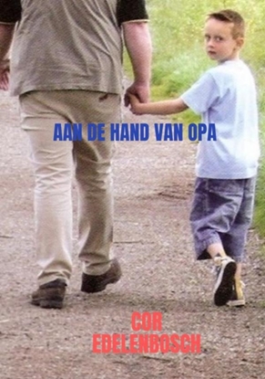 Afbeeldingen van Aan de hand van opa