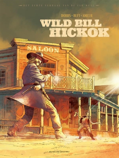 Afbeelding van Het echte verhaal van de Far West Wild Bill Hickok
