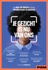Afbeelding van Je gezicht is nu van ons
