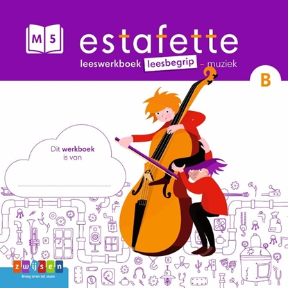 Afbeeldingen van Estafette groep 5 leesbegrip
