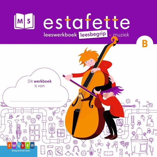 Afbeelding van Estafette groep 5 leesbegrip