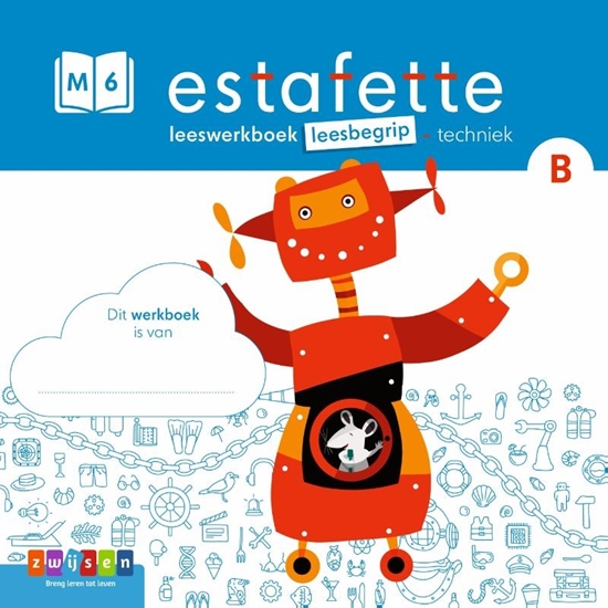 Afbeelding van Estafette groep 6 leesbegrip Leeswerkboek B