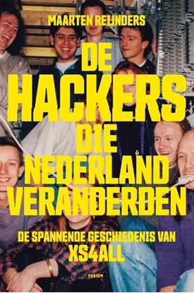 Afbeeldingen van De hackers die Nederland veranderden