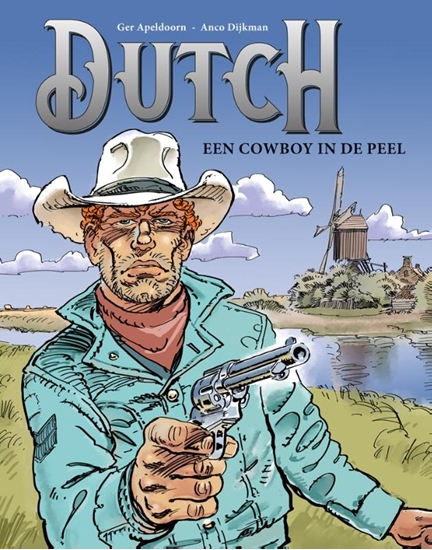 Afbeelding van Dutch Een cowboy in de Peel
