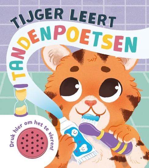 Afbeelding van Tijger leert tandenpoetsen - Geluidboek