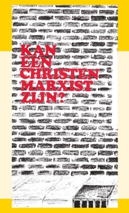 Afbeeldingen van Kan een christen marxist zijn?