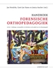 Afbeelding van Handboek Forensische orthopedagogiek