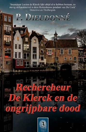 Afbeelding van De Klerck Rechercheur De Klerck en de ongrijpbare dood