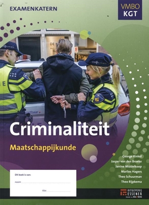 Afbeeldingen van Criminaliteit Maatschappijkunde VMBO kgt examenkatern