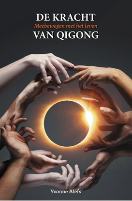 Afbeeldingen van De kracht van Qigong