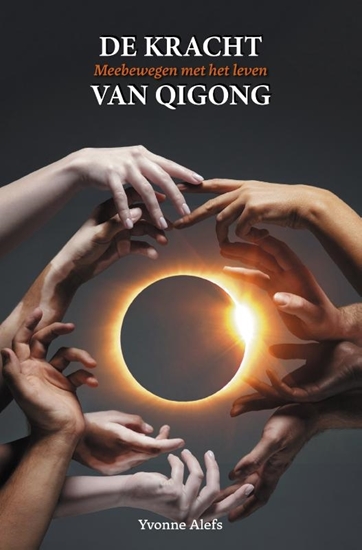 Afbeelding van De kracht van Qigong